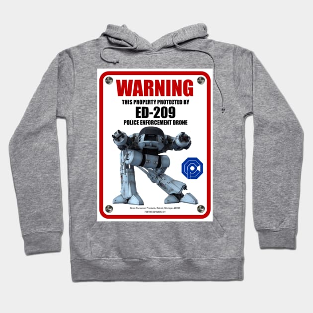 ED-209 Enforcement Drone Sign Hoodie by Starbase79